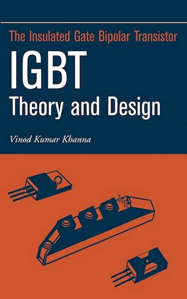 Insulated Gate Bipolar Transistor IGBT Theory and Design