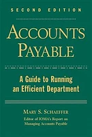 Accounts Payable: A Guide to Running an Efficient Department