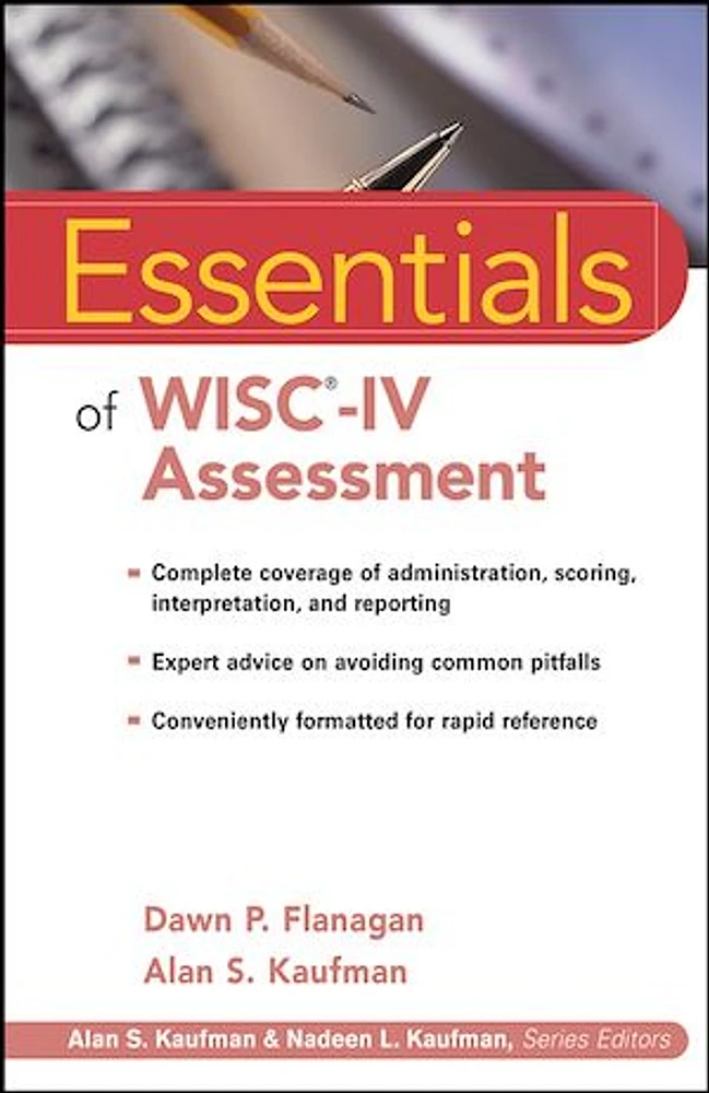 Essentials of WISC®-IV Assessment