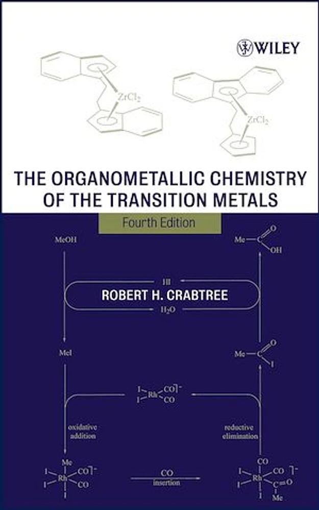 The Organometallic Chemistry of the Transition Metals