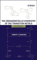 The Organometallic Chemistry of the Transition Metals