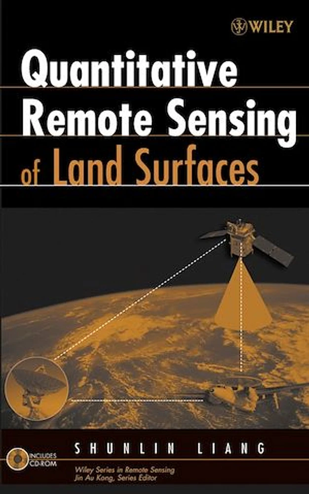 Quantitative Remote Sensing of Land Surfaces