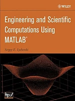 Engineering and Scientific Computations Using MATLAB