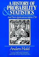 A History of Probability and Statistics and Their Applications before 1750