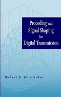 Precoding and Signal Shaping for Digital Transmission