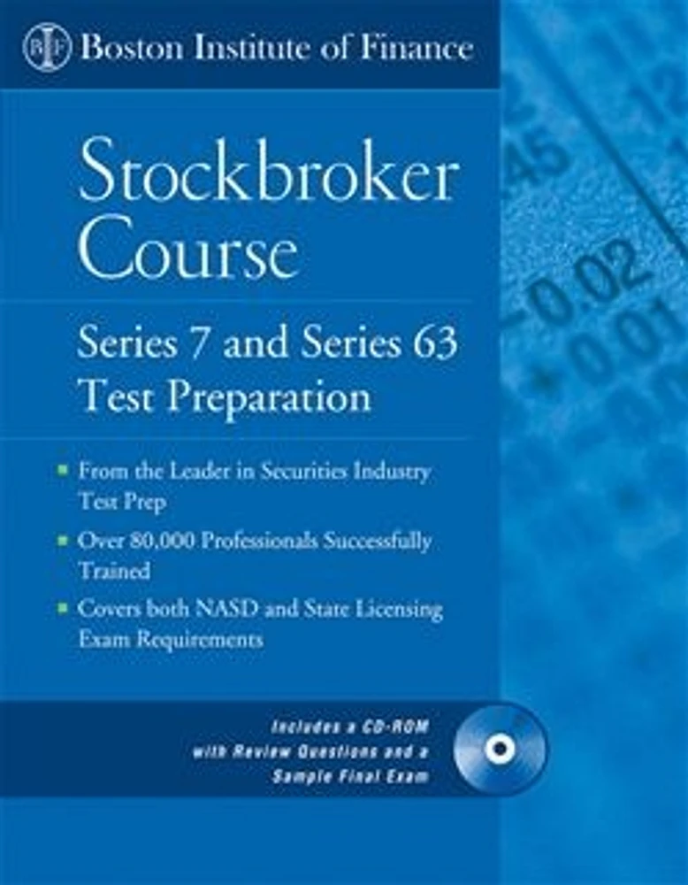 The Boston Institute of Finance Stockbroker Course: Series 7 and 63 Test Prep + CD 