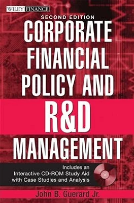 Corporate Financial Policy and R&D Management