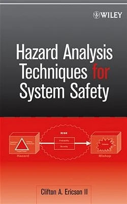 Hazard Analysis Techniques for System Safety