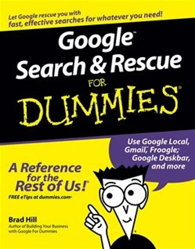 Google<small>TM</small> Search & Rescue For Dummies®