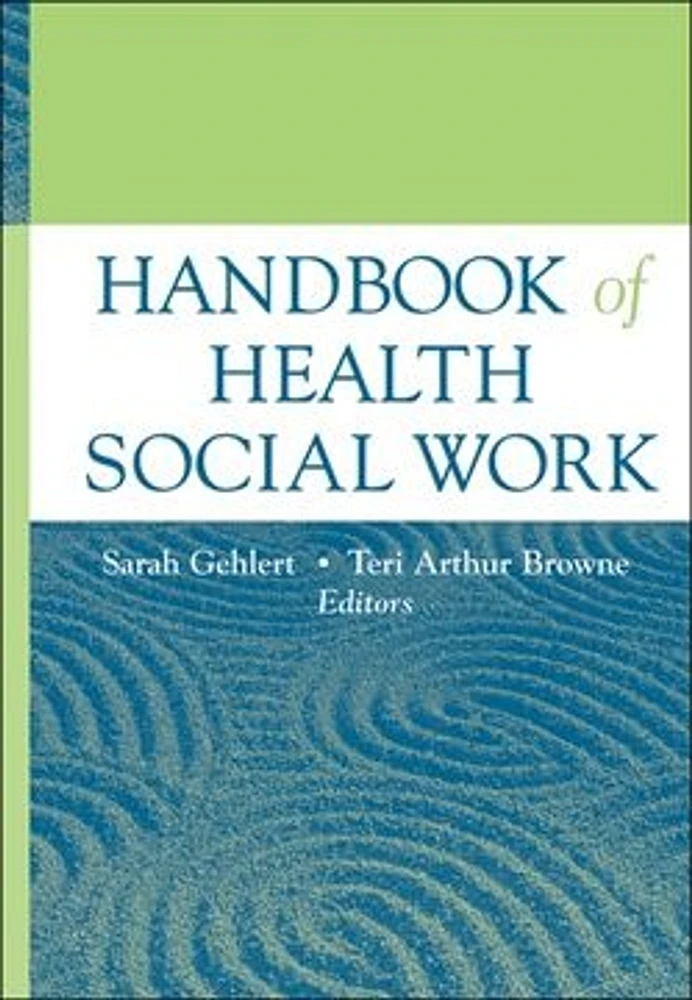 Handbook of Health Social Work