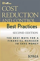 Cost Reduction and Control Best Practices: The Best Ways for a Financial Manager to Save Money