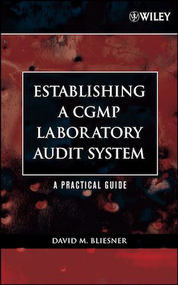 Establishing A CGMP Laboratory Audit System