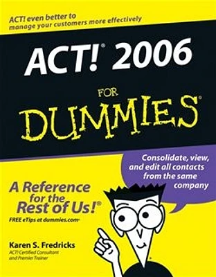 ACT!® 2006 For Dummies®