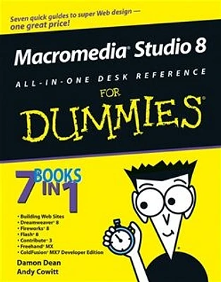 Macromedia® Studio 8 All-in-One Desk Reference For Dummies®