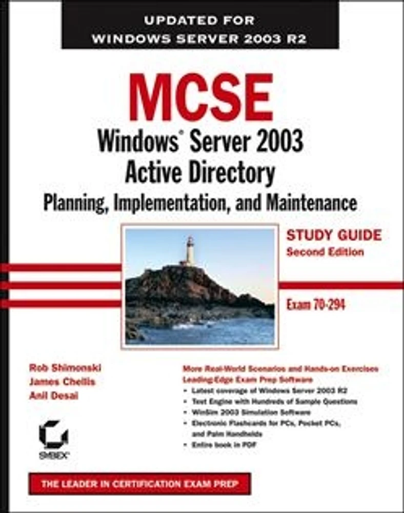 MCSE: Windows® Server 2003 Active Directory Planning, Implementation, and Maintenance Study Guide: Exam 70-294