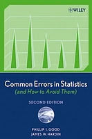 Common Errors in Statistics (and How to Avoid Them)