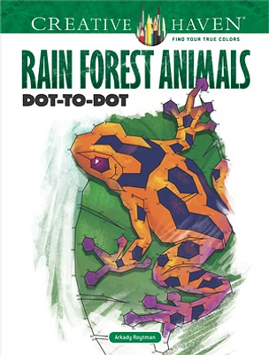 Creative Haven Rain Forest Animals Dot-to-Dot