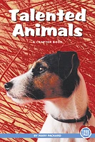 True Books: Talented Animals