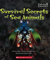 Undersea Encounters: Survival Secrets of Sea Animals