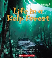 Undersea Encounters: Life in a Kelp Forest