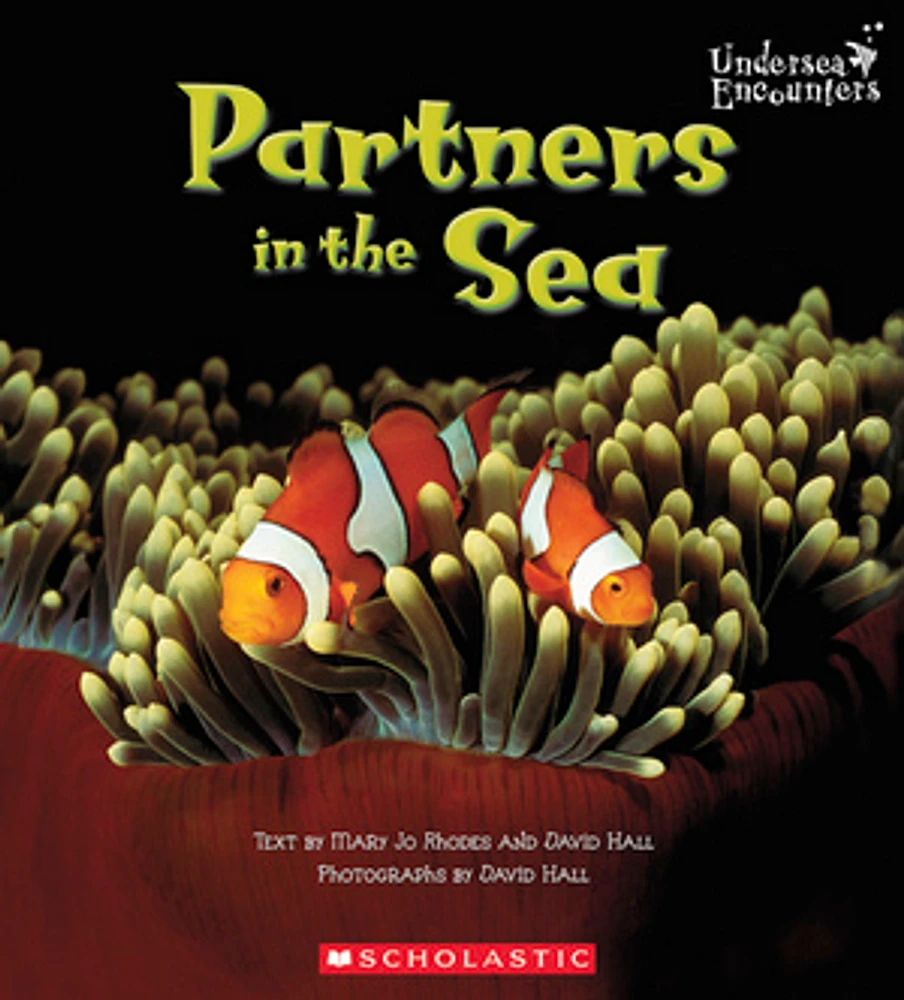 Undersea Encounters: Partners in the Sea