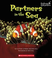 Undersea Encounters: Partners in the Sea