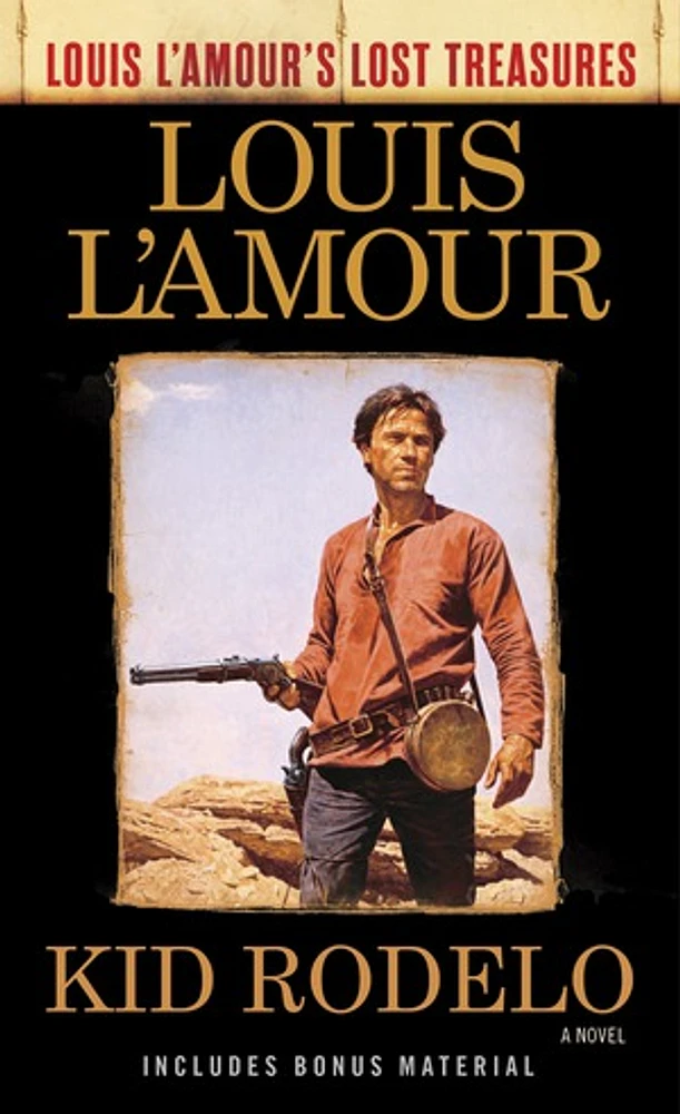 Kid Rodelo (Louis L'Amour's Lost Treasures)