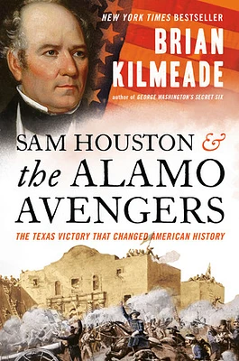 Sam Houston and the Alamo Avengers