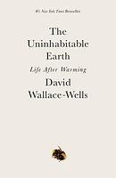 The Uninhabitable Earth