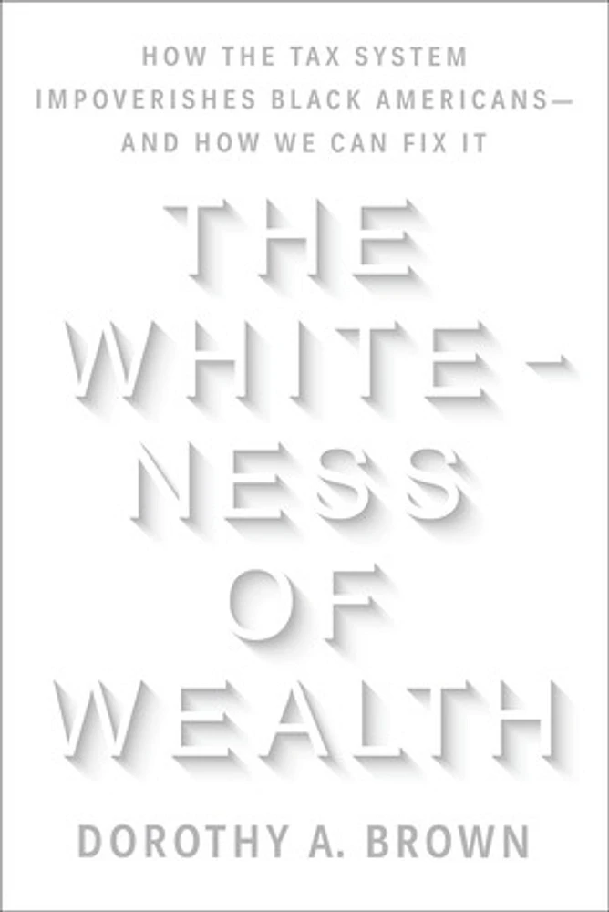 The Whiteness of Wealth