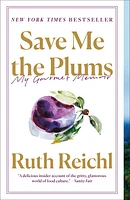 Save Me the Plums