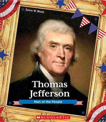 Thomas Jefferson (Presidential Biographies)