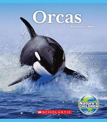 Orcas (Nature's Children)