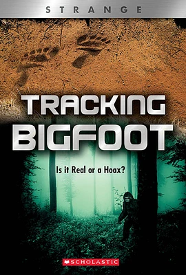 Tracking Big Foot (XBooks: Strange