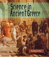 Science of the Past: Science in Ancient Greece