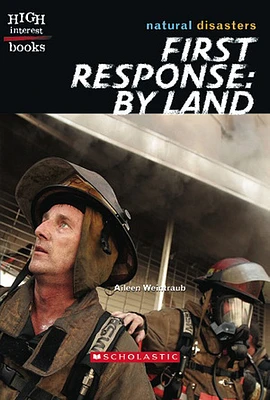 High Interest Books: First Response by Land