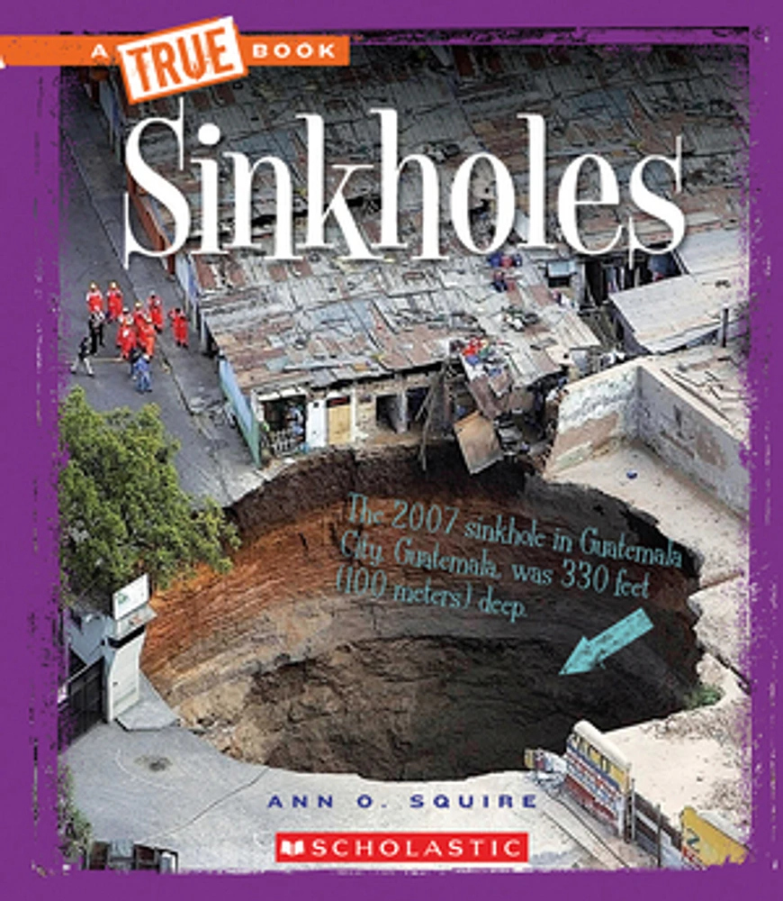 Sinkholes (A True Book: Extreme Earth)