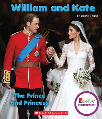 Rookie Biographies: William and Kate