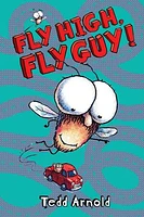 Fly High, Fly Guy! (Fly Guy #5)