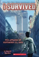 I Survived the Attacks of September 11th, 2001 (I Survived #6)