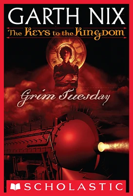 Grim Tuesday (The Keys to the Kingdom #2)