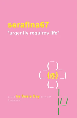 serafina67 *urgently requires life*