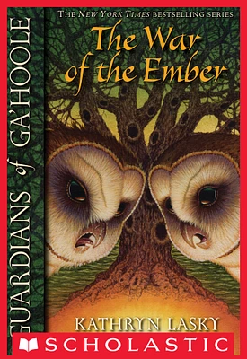 Guardians of Ga'Hoole #15: War of the Ember