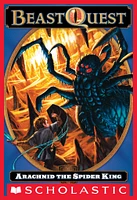 Beast Quest #11: Arachnid the Spider King