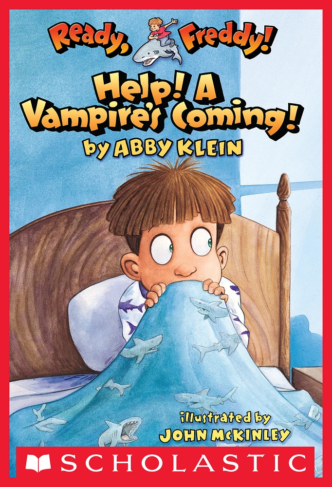 Ready, Freddy! #6: Help! A Vampire's Coming!