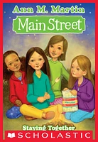 Main Street #10: Staying Together