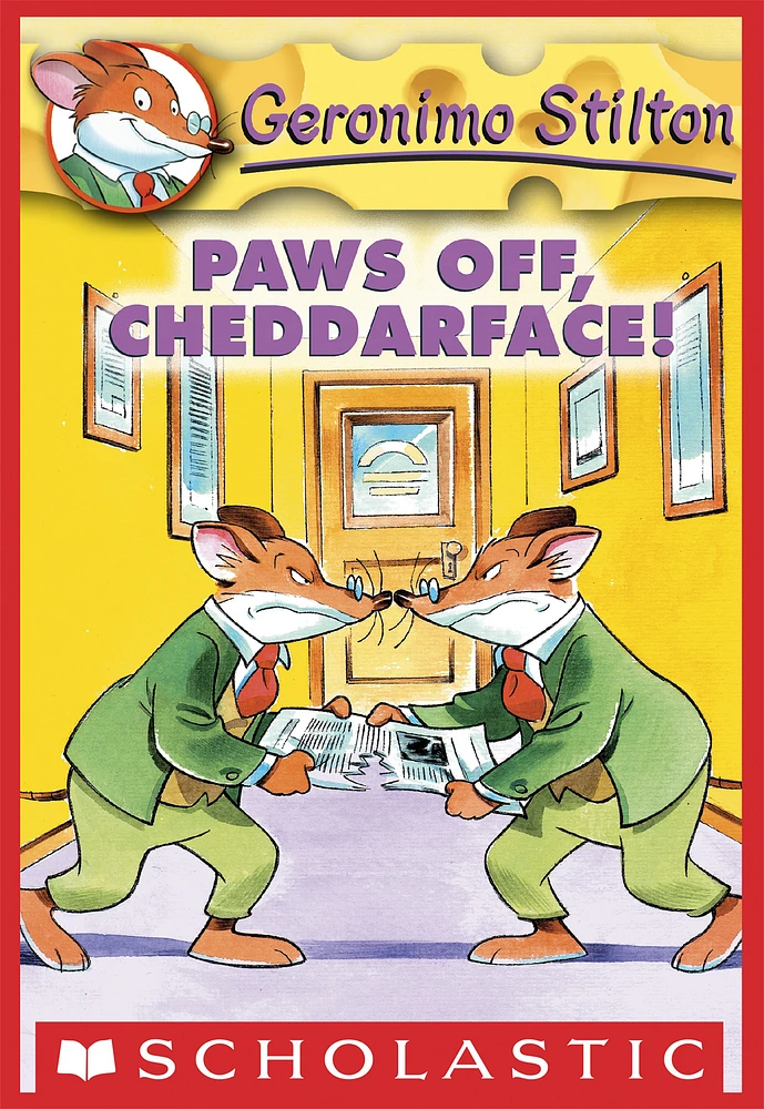 Geronimo Stilton #6: Paws Off, Cheddarface!