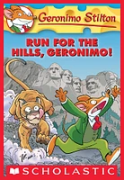 Geronimo Stilton #47: Run for the Hills, Geronimo!