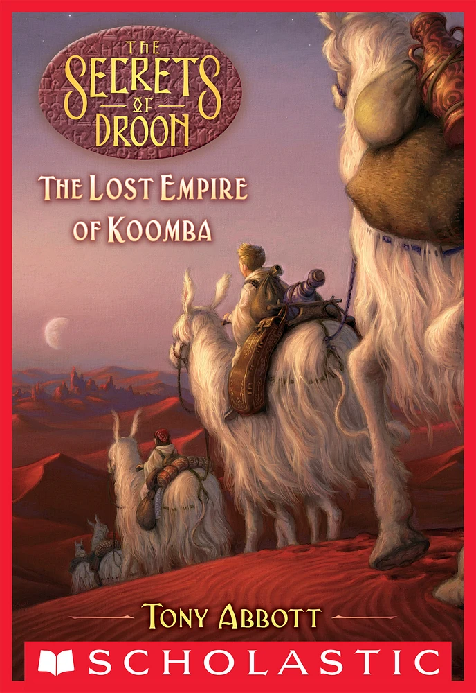 Lost Empire of Koomba (The Secrets of Droon #35)