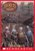 The Secrets of Droon #7: Into the Land of the Lost